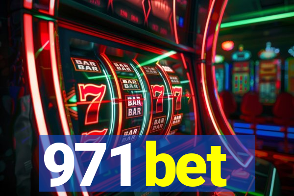971 bet